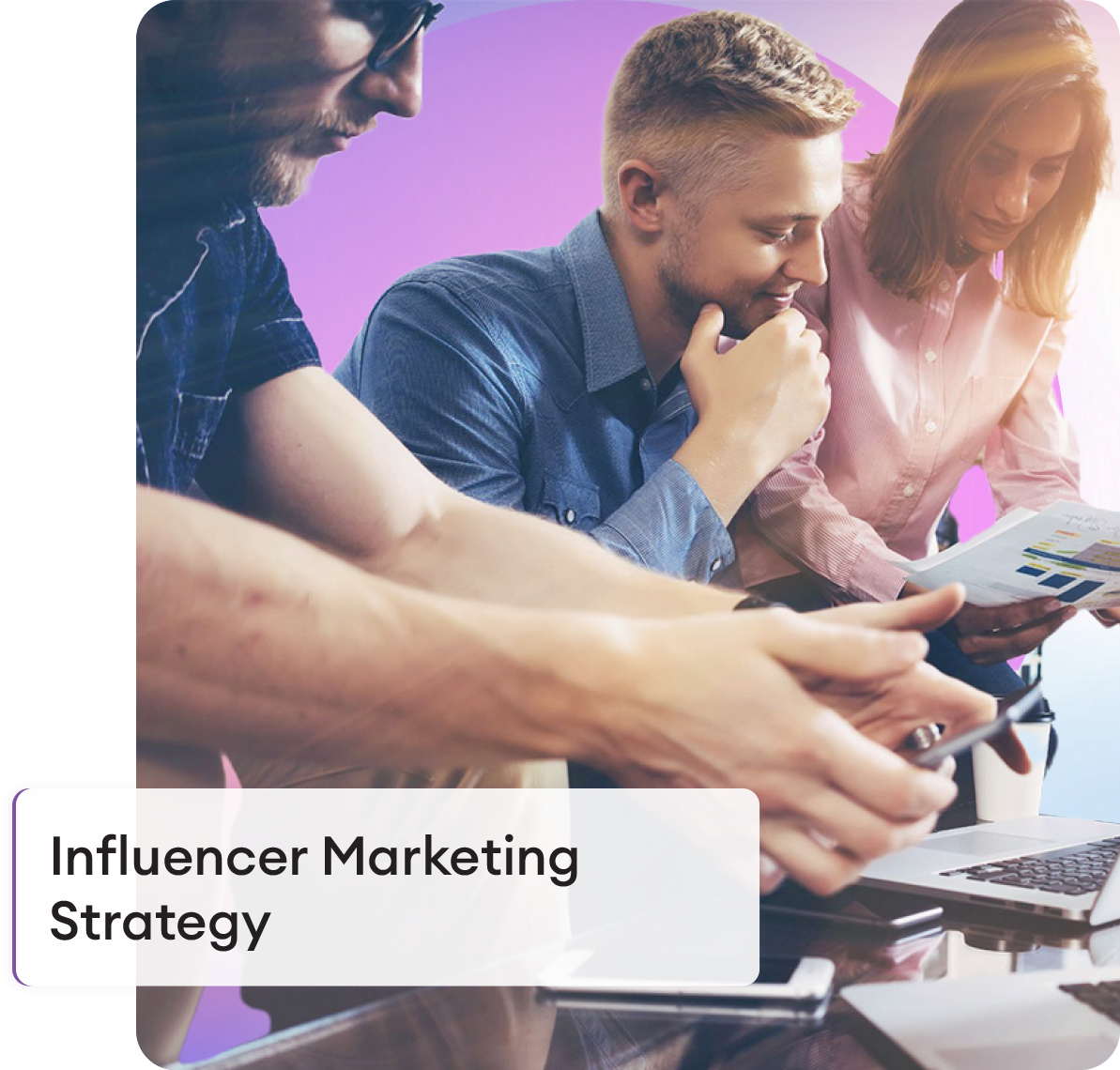 How To Create An Influencer Marketing Strategy