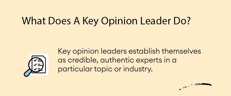 What Does A Key Opinion Leader Do_