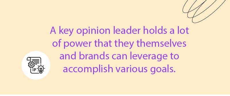 What Is The Power Of A Key Opinion Leader_
