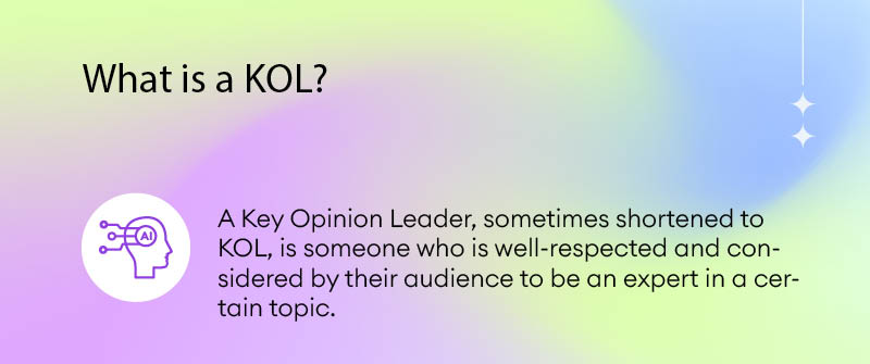 What Is a KOL- Key Opinion Leaders_