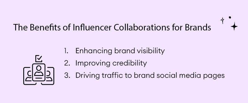 The Benefits of Influencer Collaborations for Brands