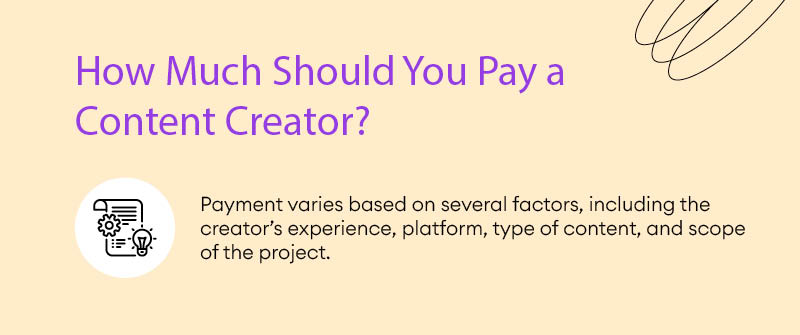 How Much Should You Pay a Content Creator?