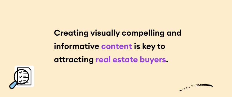 Creating Content That Appeals To Potential Buyers